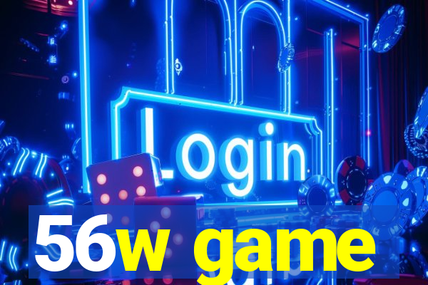 56w game